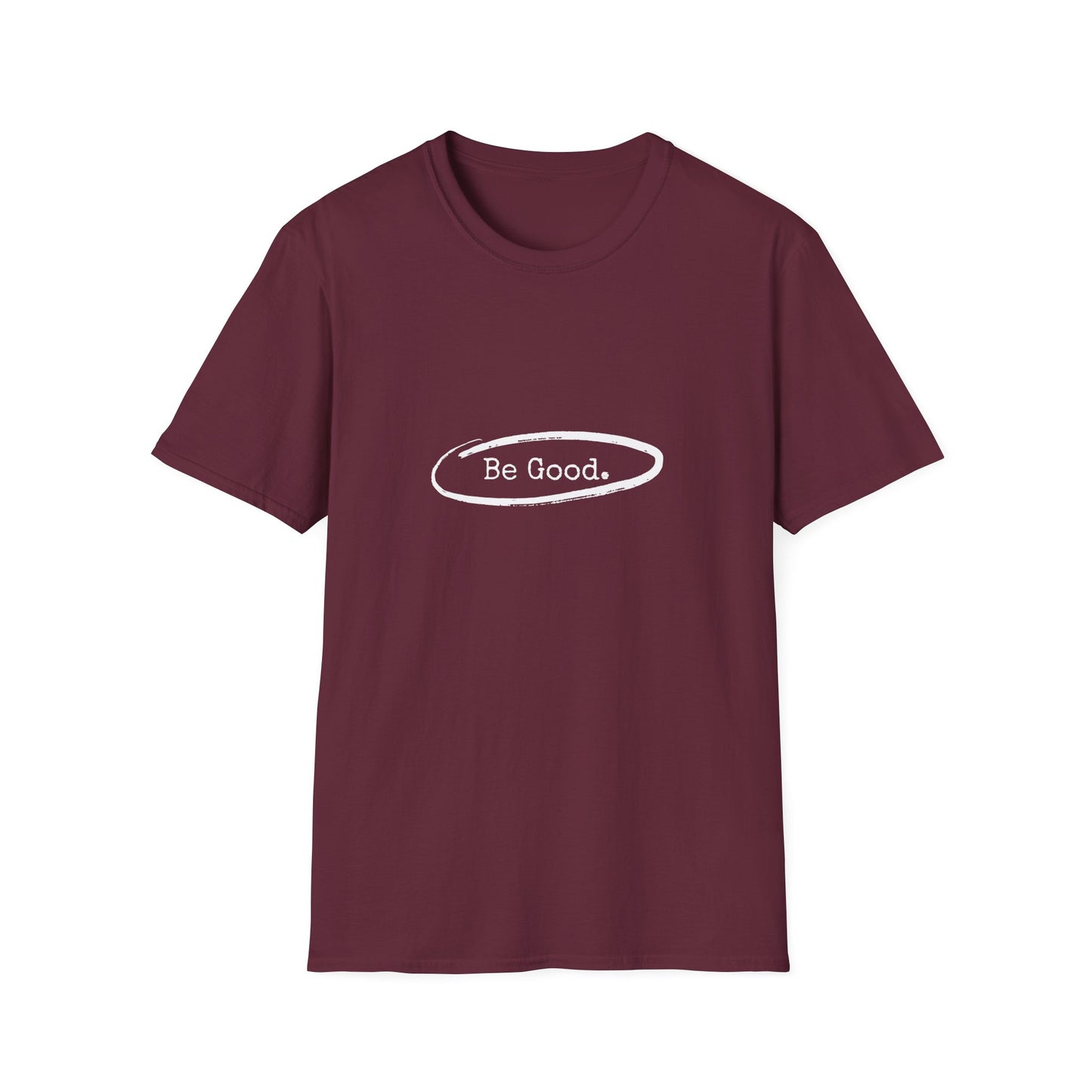 Be Good Men's Maroon Tshirt (AGGIE - White Logo) - Sweet Baby Jeez Teez