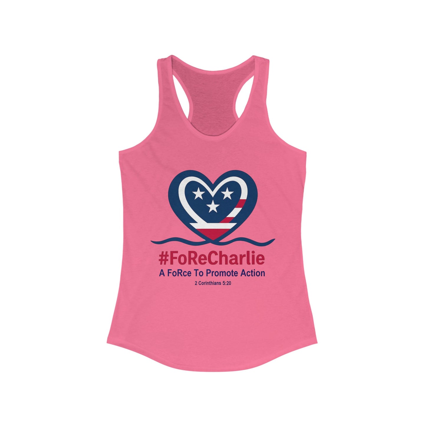 "FoRe Charlie" Ambassador Pageant Memorial Racerback Tanktop for Charlie Kirk (Heart Logo)