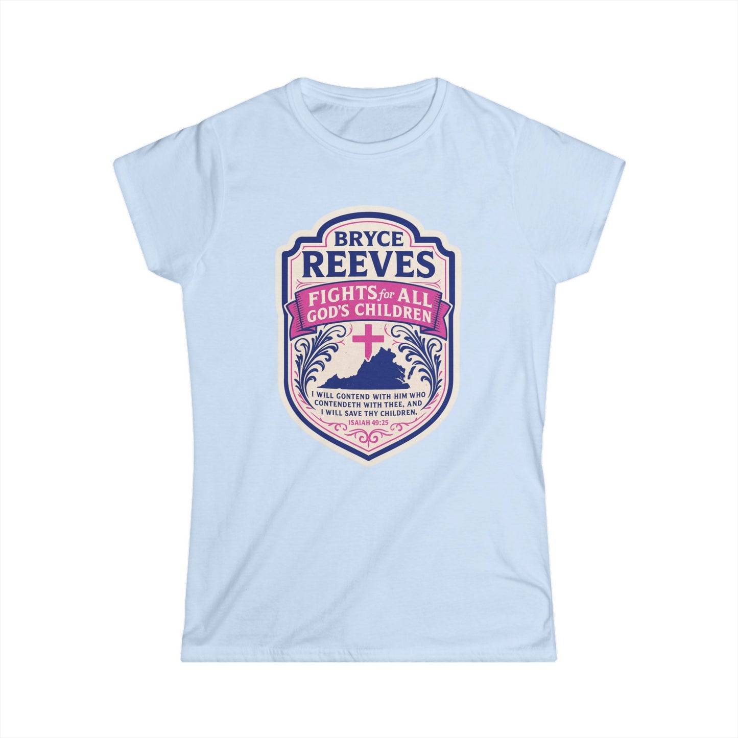 Bryce Reeves Fights for ALL God's Children Women's Semi-Fitted Tshirt