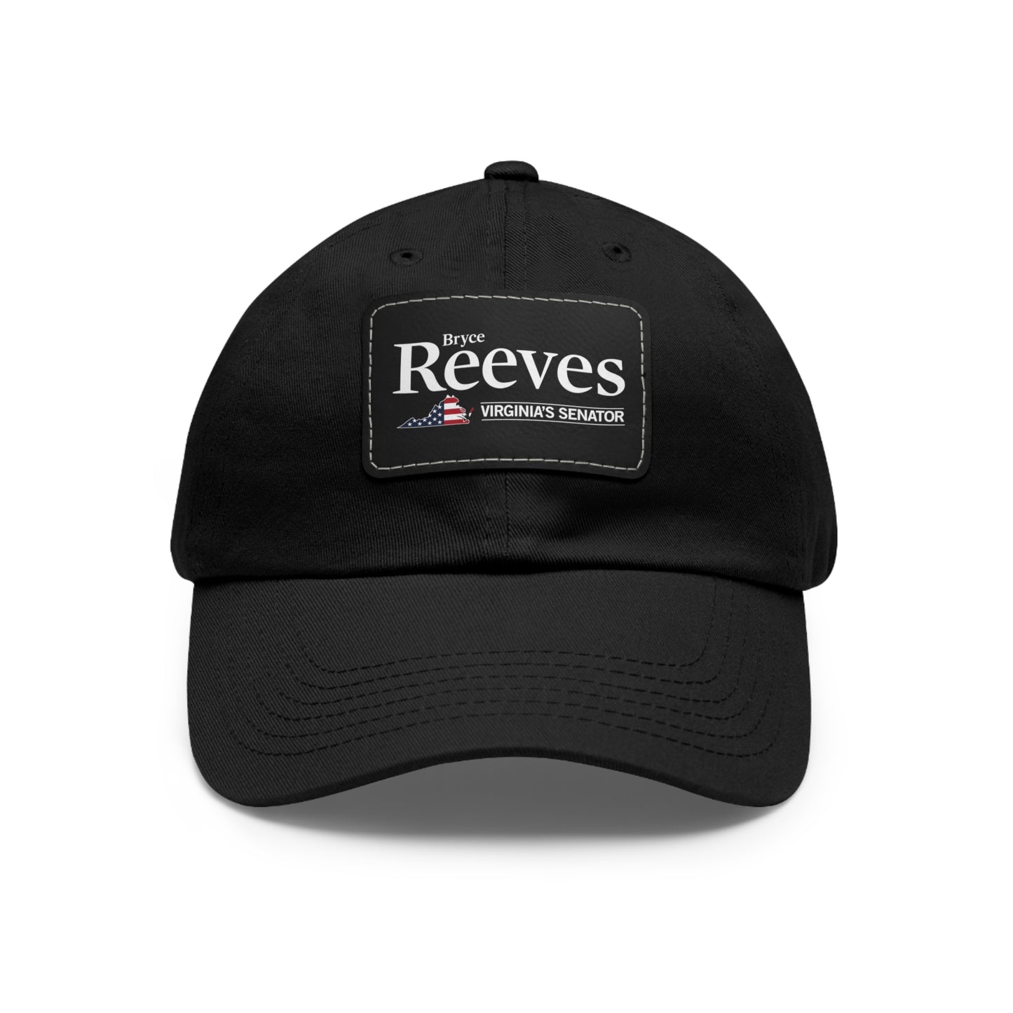 Bryce Reeves - Virginia's Senator Unisex Hat with Leather Patch (12 Colors)