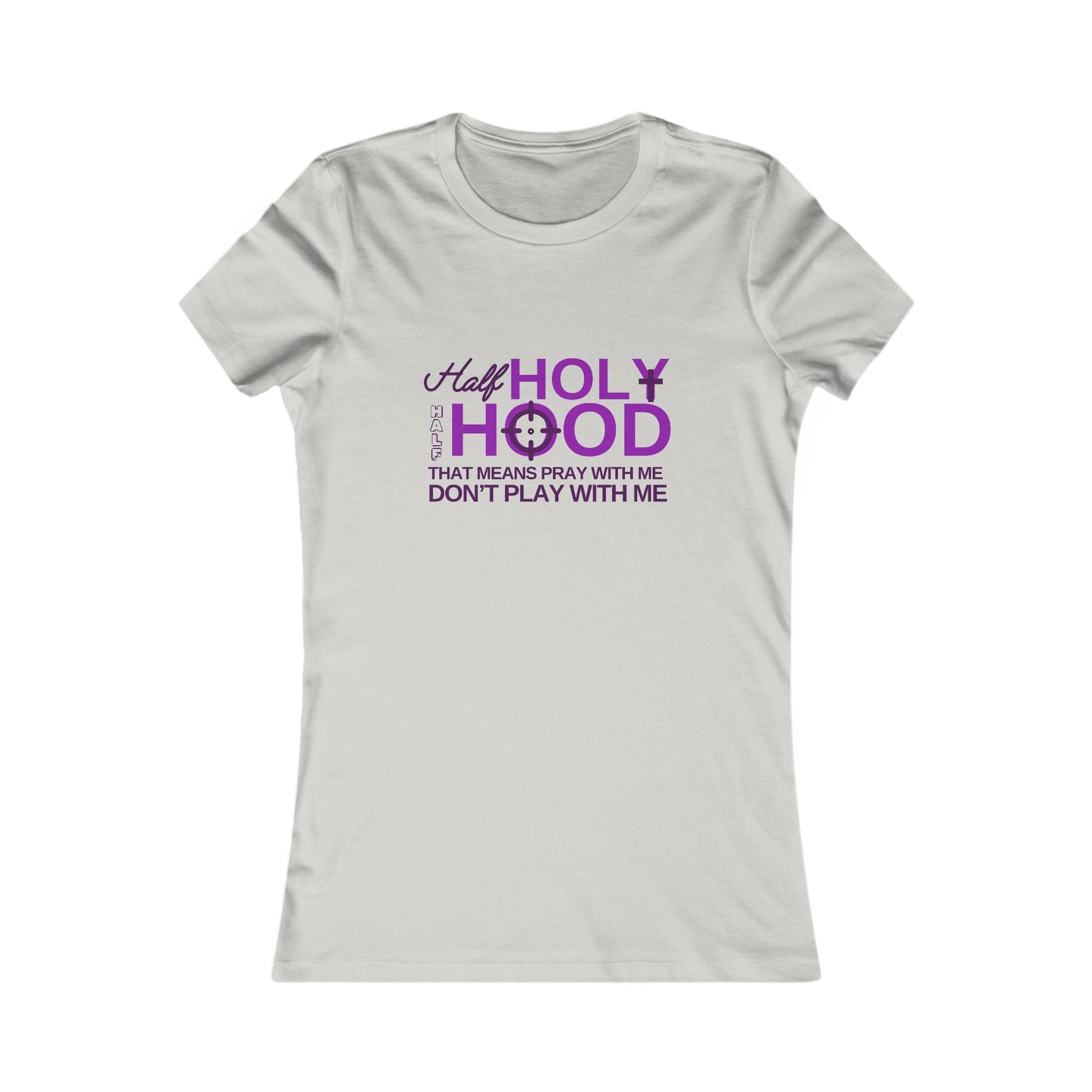 Half Holy Womens Fitted Tshirt (Plum Logo) - Sweet Baby Jeez Teez