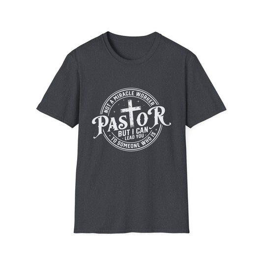 "Pastor" Christian Man of Faith Softstyle Tshirt
