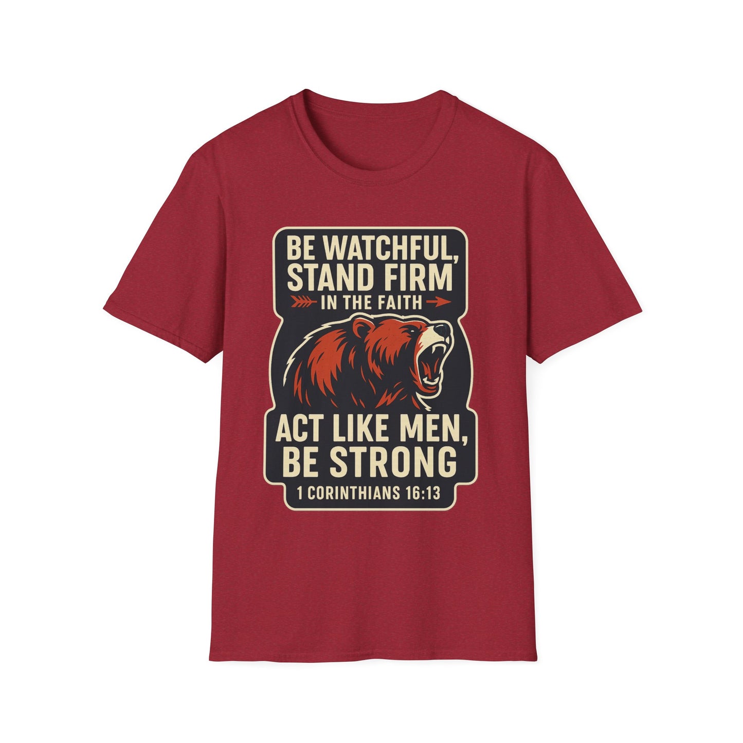 "Stand Firm in Faith" Bear Bible Verse Softstyle Tshirt