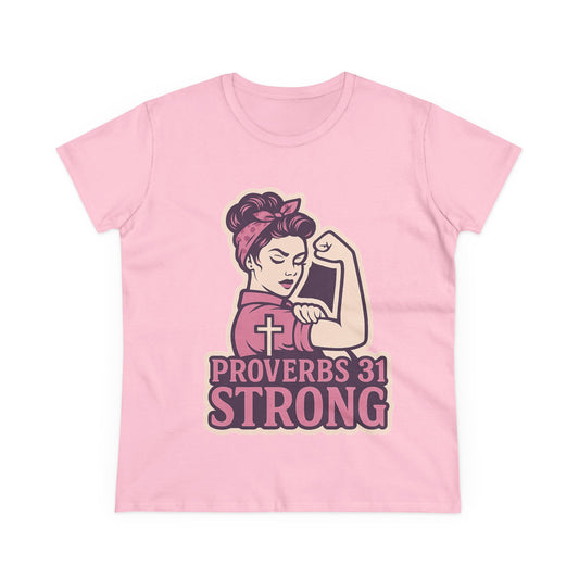 Proverbs 31 Strong Christian Women's Empowering Midweight T-Shirt