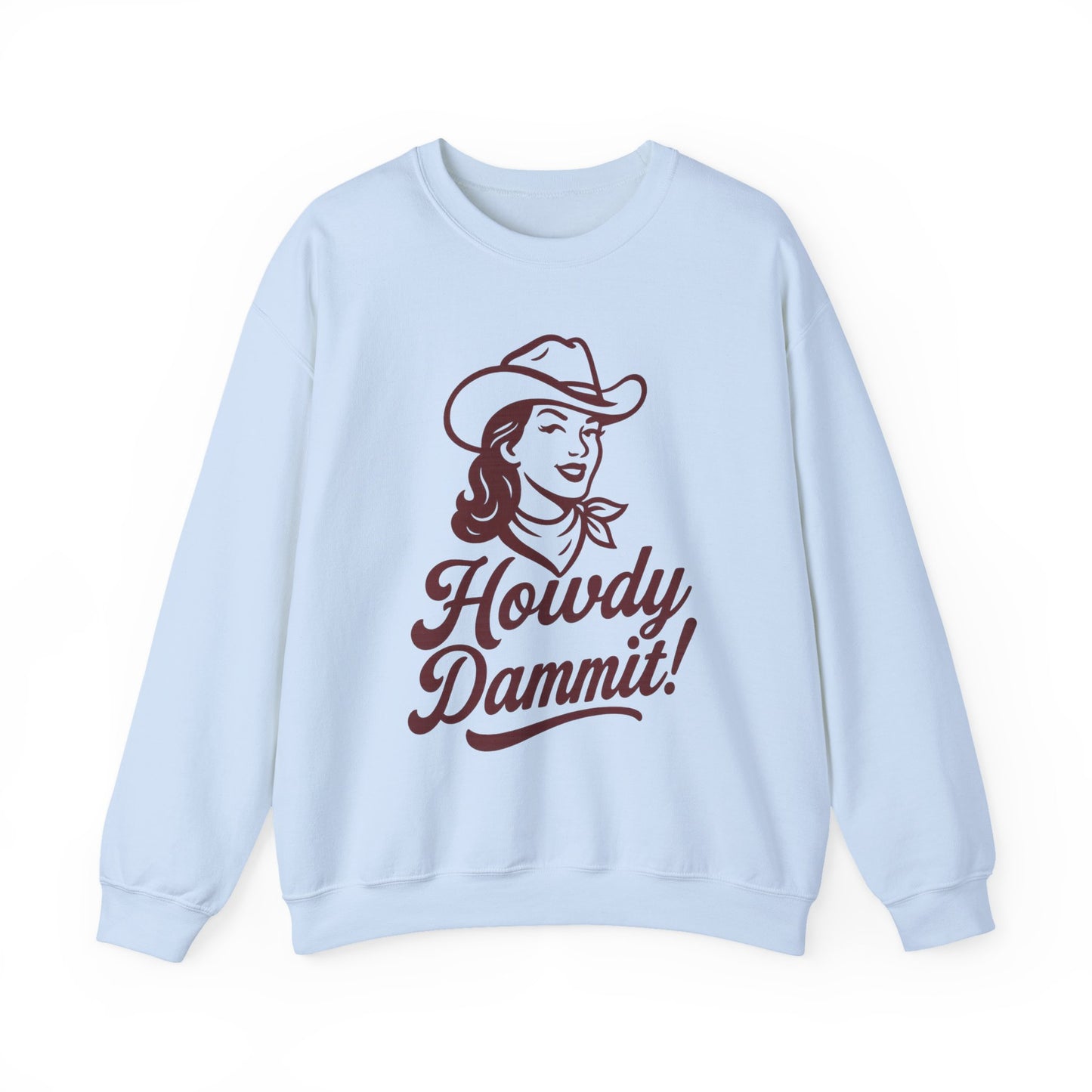 Howdy Dammit! Aggie Texas Cowgirl Cozy Unisex Sweatshirt (Maroon Logo)