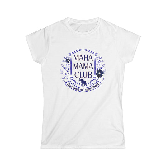 "MAHA MAMA CLUB" Women's Softstyle Fitted Tshirt (Shield Logo) - Sweet Baby Jeez Teez