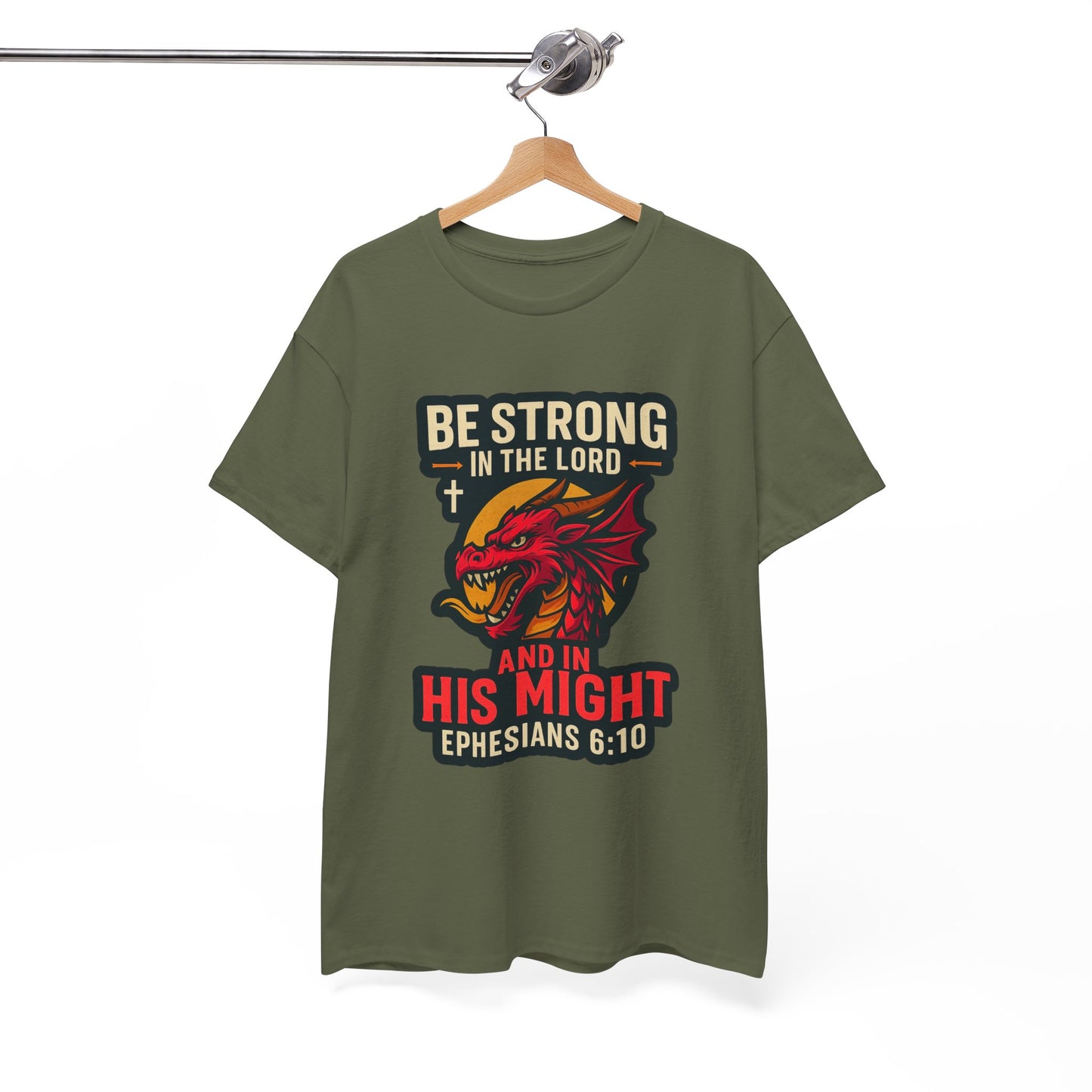 "Be Strong" Bible Verse Dragon Heavy Cotton Tshirt