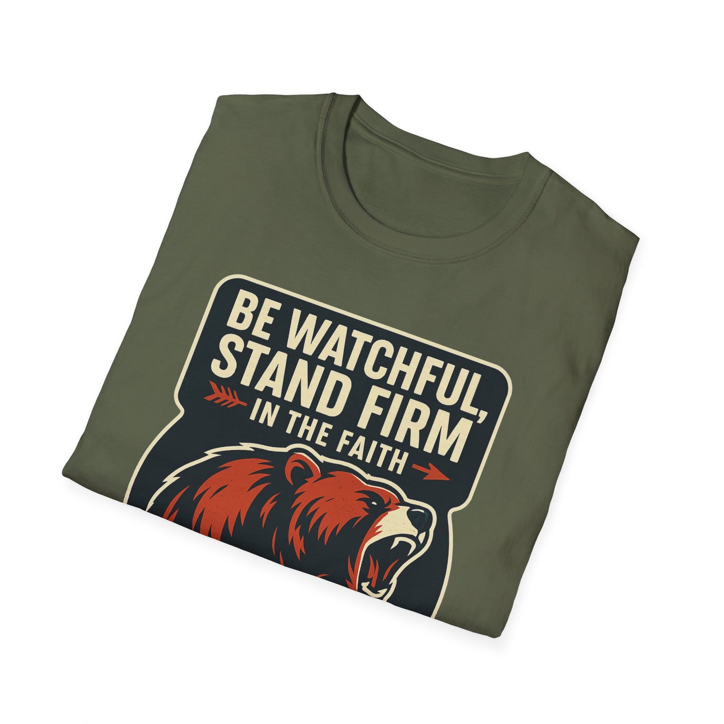 "Stand Firm in Faith" Bear Bible Verse Softstyle Tshirt