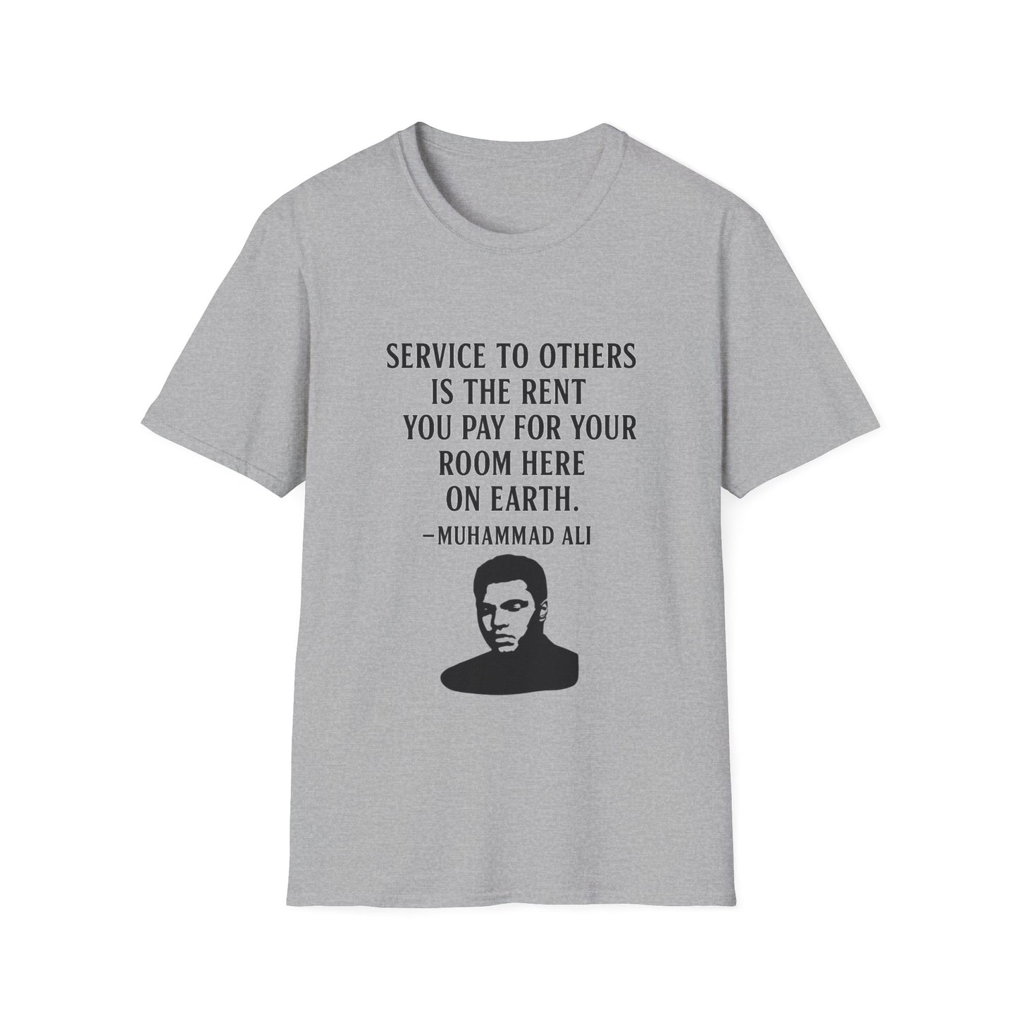 "Service to Others" Ali Unisex Softstyle Tshirt (IM Logo)