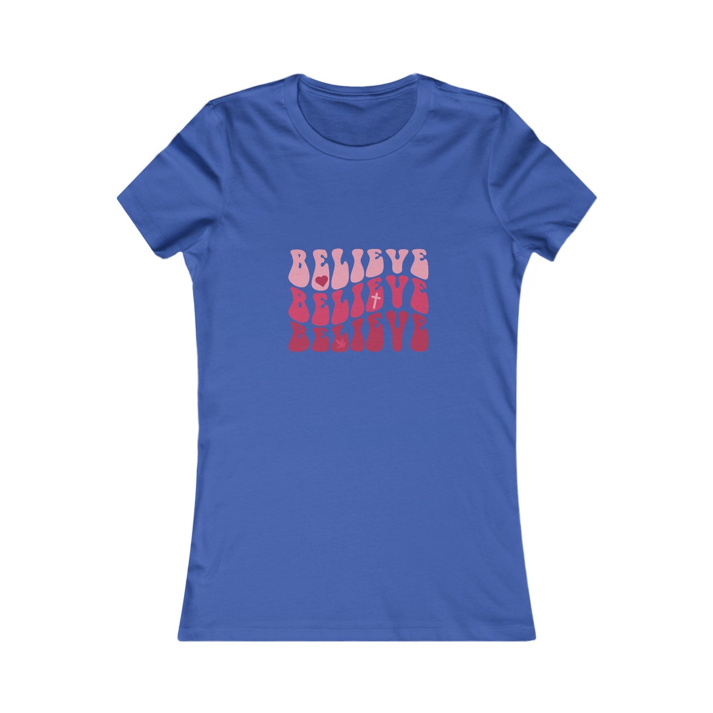 Believe Woman's Tshirt (Pink Logo) - Sweet Baby Jeez Teez