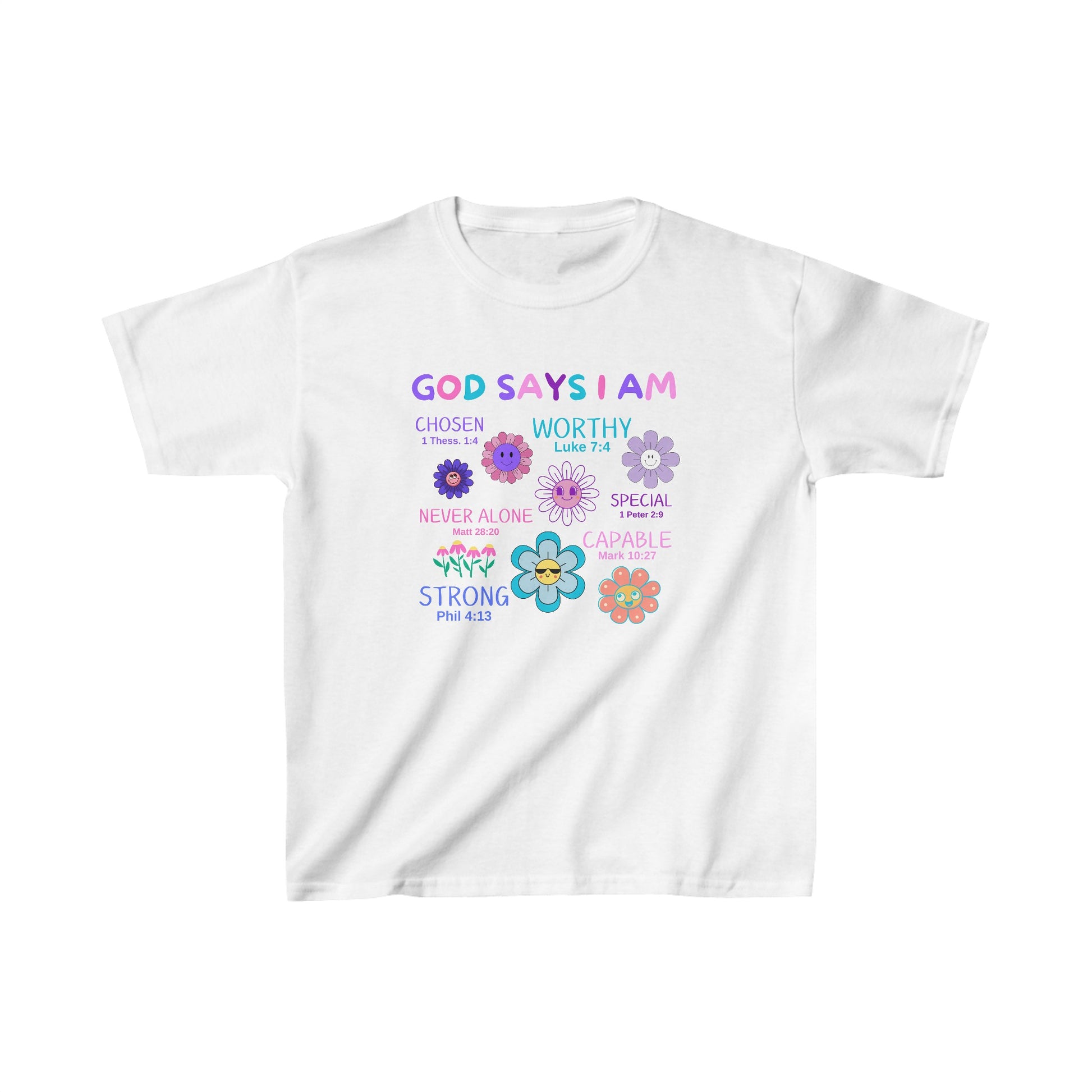 God Says I am Girls Tshirt (Flower Logo) - Sweet Baby Jeez Teez