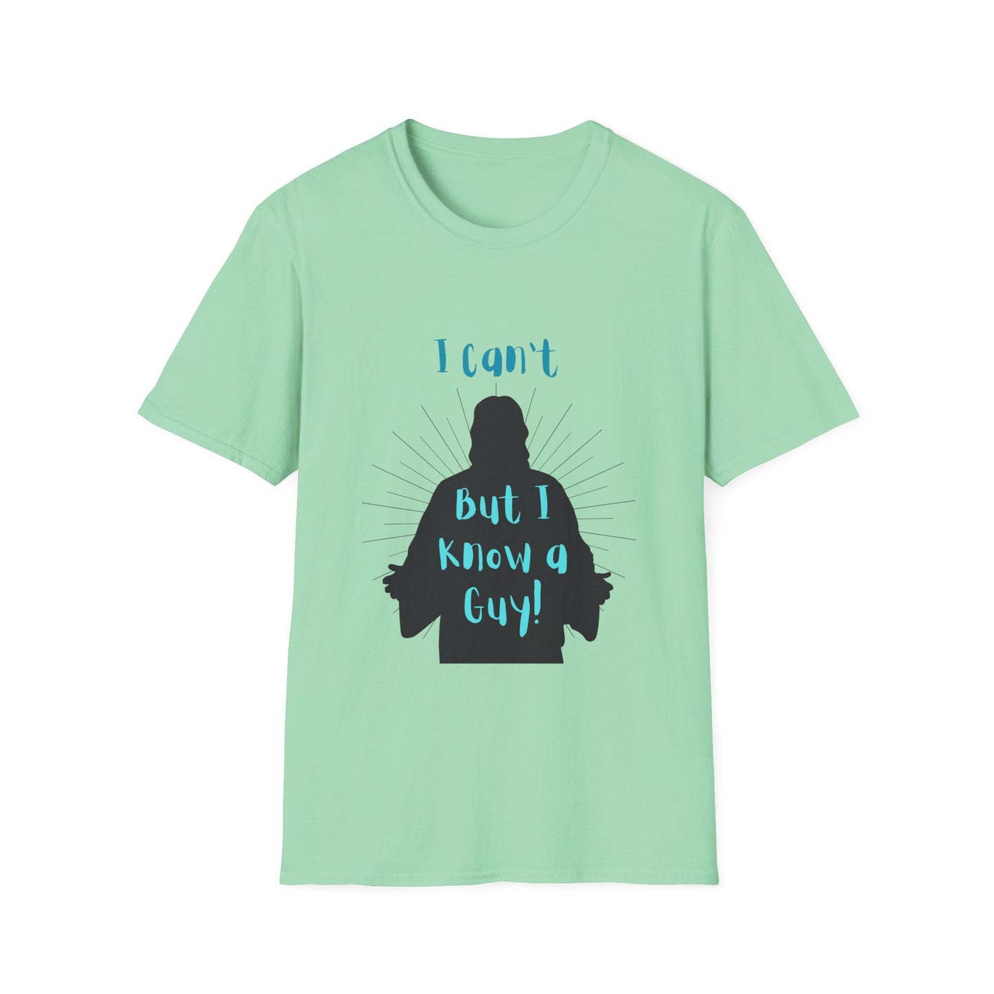 I Know a Guy Men's Tshirt (Black Logo) - Sweet Baby Jeez Teez