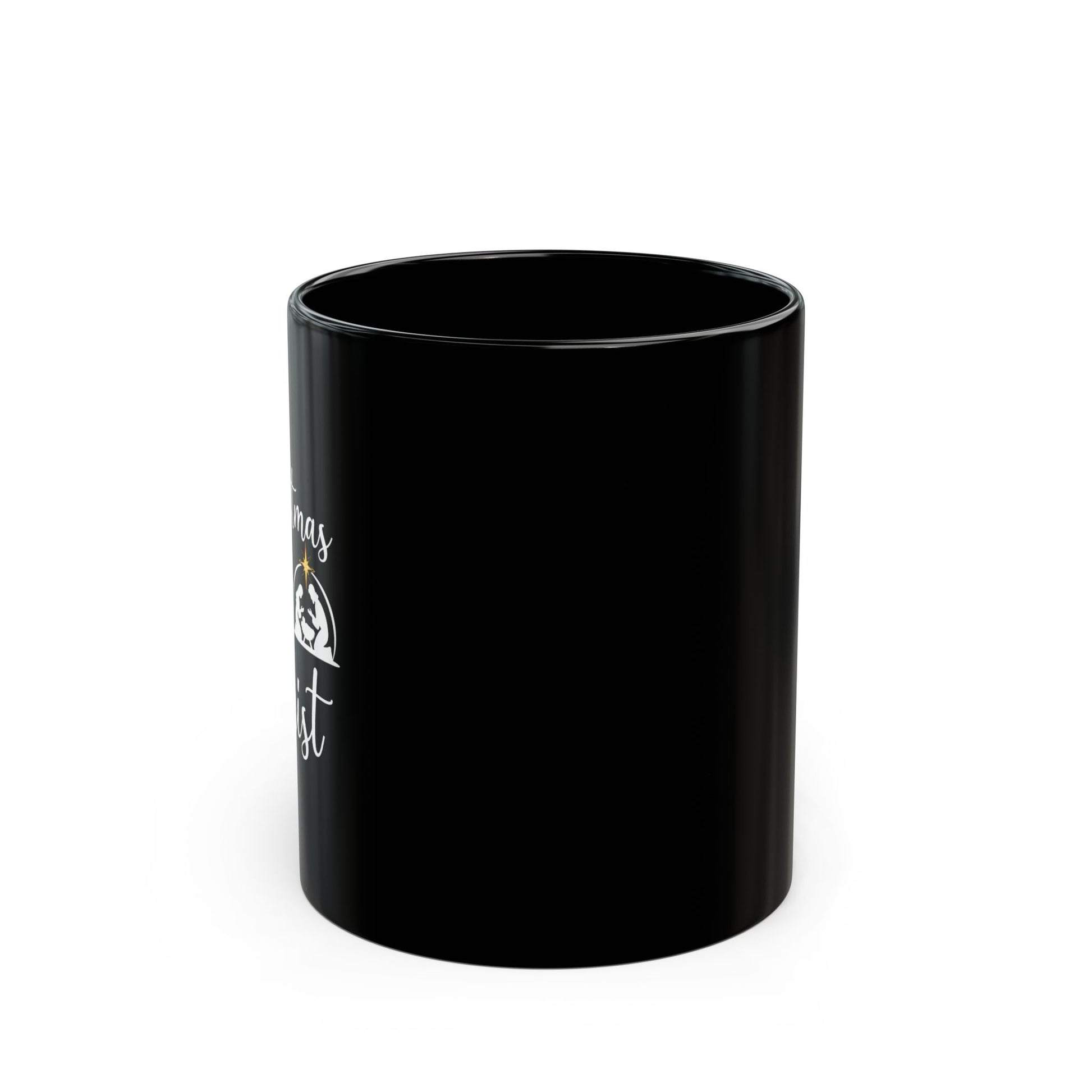 Christmas Begins with Christ Black Mug (11oz, 15oz) - Sweet Baby Jeez Teez
