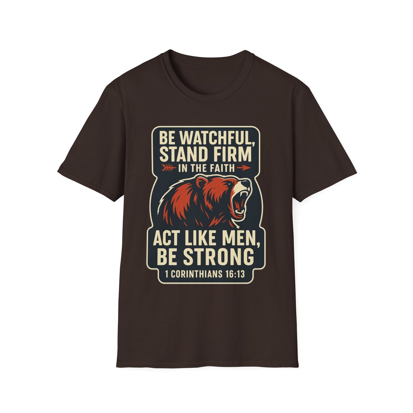 "Stand Firm in Faith" Bear Bible Verse Softstyle Tshirt