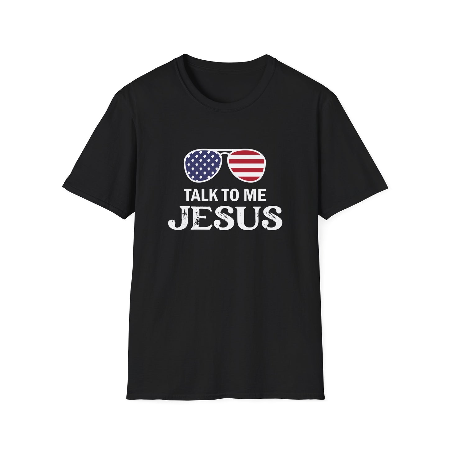 Patriotic "Talk to Me Jesus" Christian Softstyle Tshirt