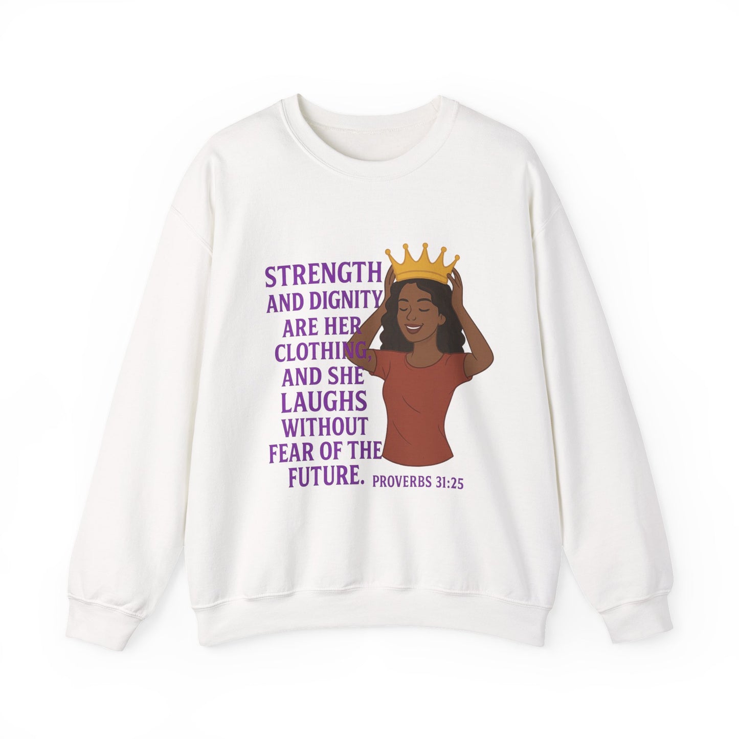 "Strength & Dignity" Proverbs 31 Bible Verse Women's Sweatshirt