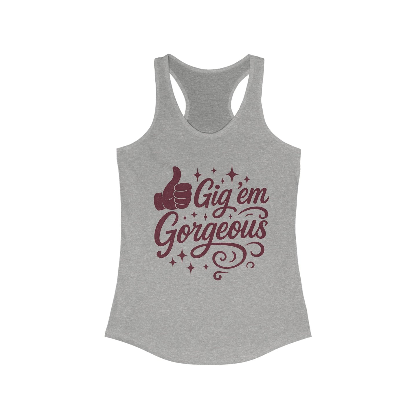 Gig 'em Gorgeous Texas A&M Women's Racerback Tank - Sweet Baby Jeez Teez