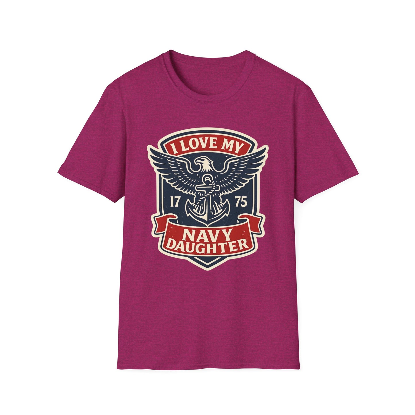 "I Love my Navy Daughter" Military Pride US Navy Patriotic Crest Softstyle Tshirt