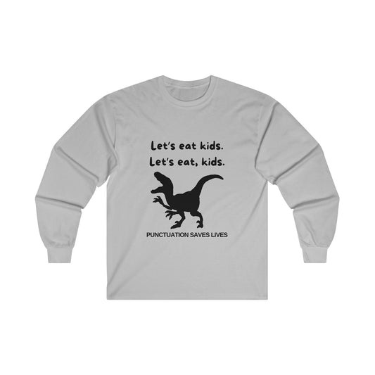 Lets Eat Kids Mens Long Sleeve Tshirt (Black Logo) - Sweet Baby Jeez Teez