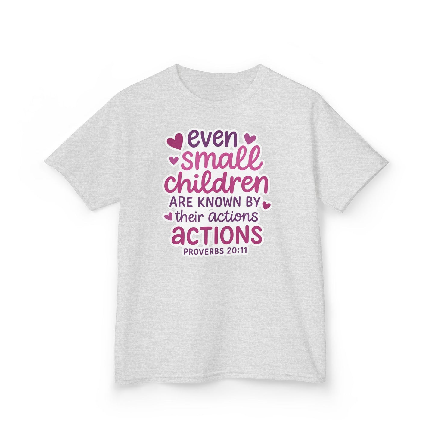 "Even Small Children" Proverbs 20:11 Girl's Bible Verse Tshirt (Pink Logo)