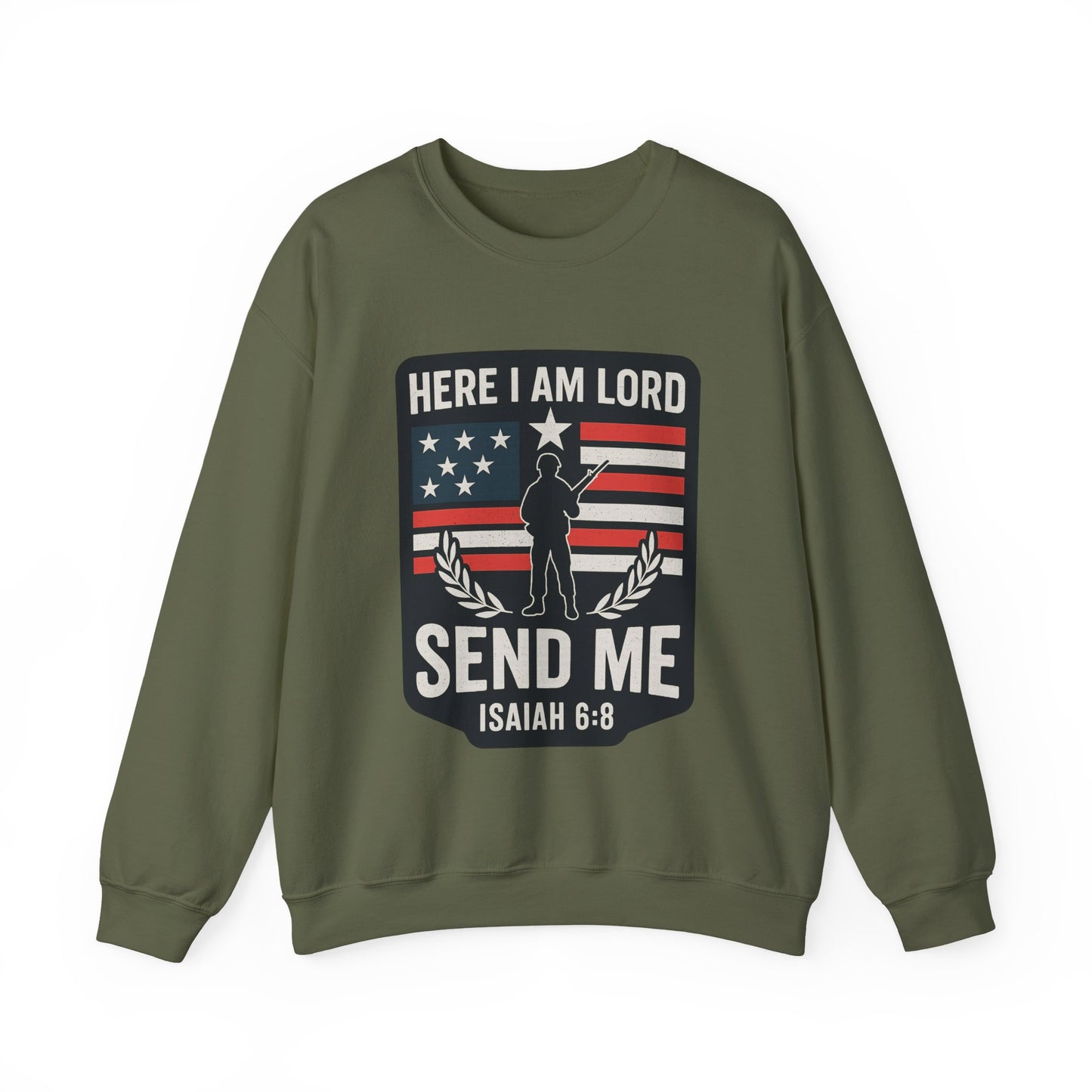 "Here I Am Lord" Isaiah 6:8 Bible Verse Christian Sweatshirt (Soldier Logo)
