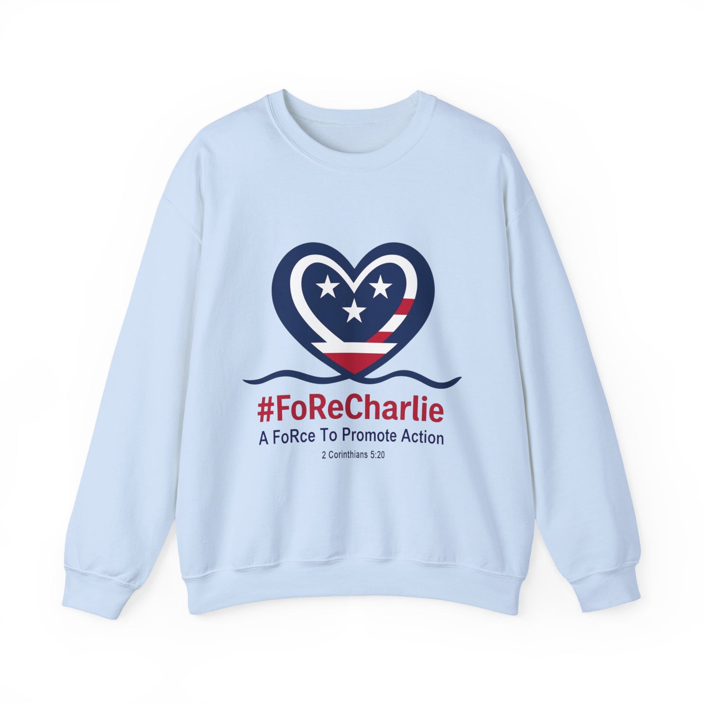 "FoRe Charlie" Ambassador Pageant Memorial Sweatshirt for Charlie Kirk (Heart Logo)
