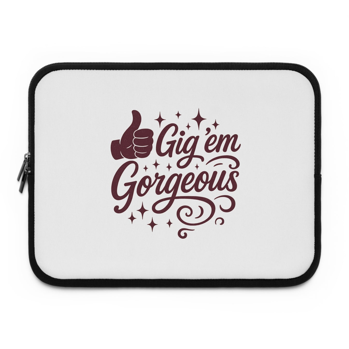"Gig 'em Gorgeous" Aggie Girl Laptop Sleeve (5 Sizes)