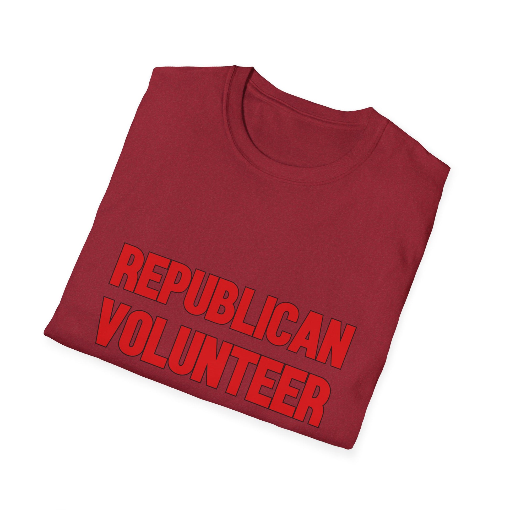 Republican Volunteer Unisex Tshirt (Red Logo) - Sweet Baby Jeez Teez