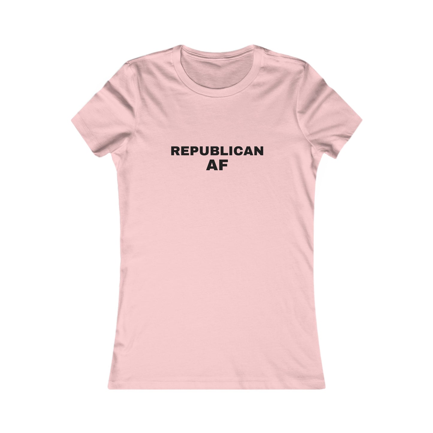 Republican AF Women's Tshirt (Black Logo) - Sweet Baby Jeez Teez