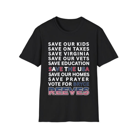 Save our Kids, Vote for Bryce Reeves Unisex Tshirt (Flag Logo) - Sweet Baby Jeez Teez