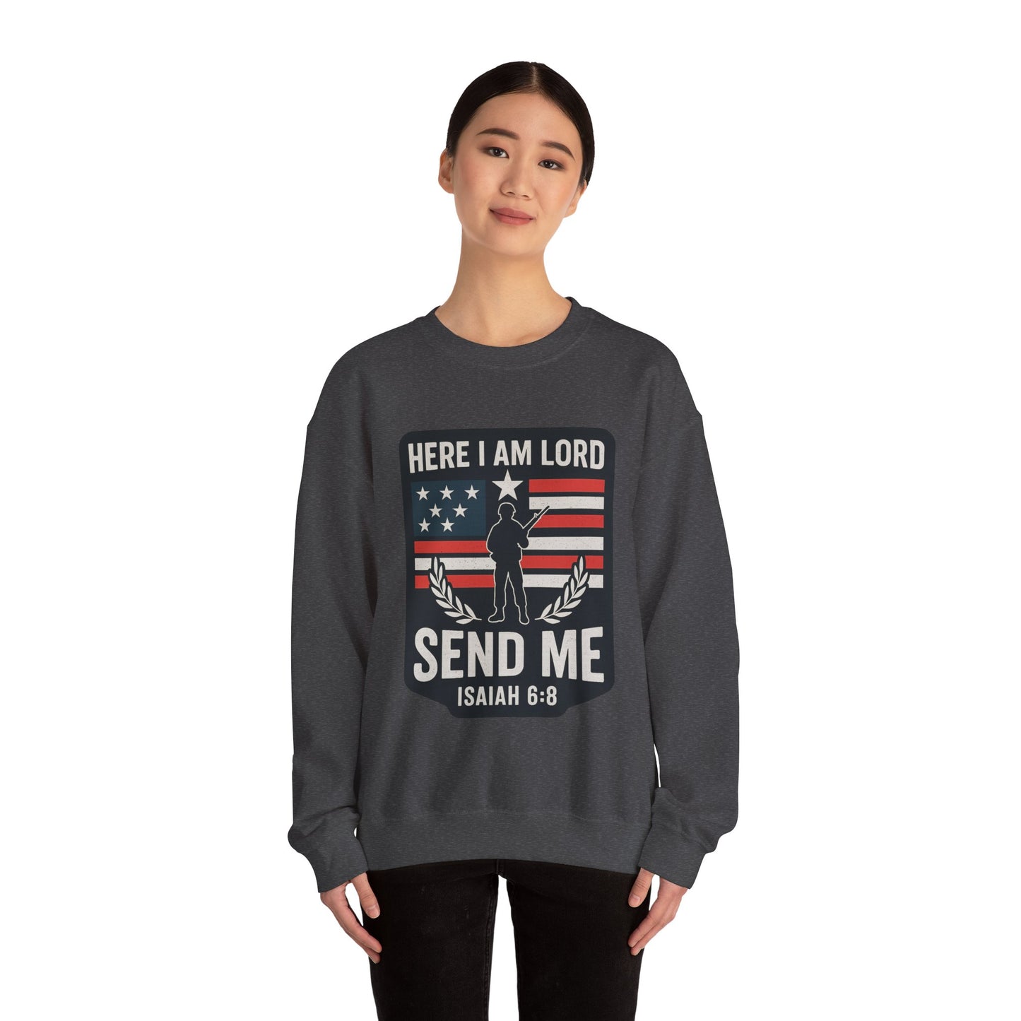 "Here I Am Lord" Isaiah 6:8 Bible Verse Christian Sweatshirt (Soldier Logo)