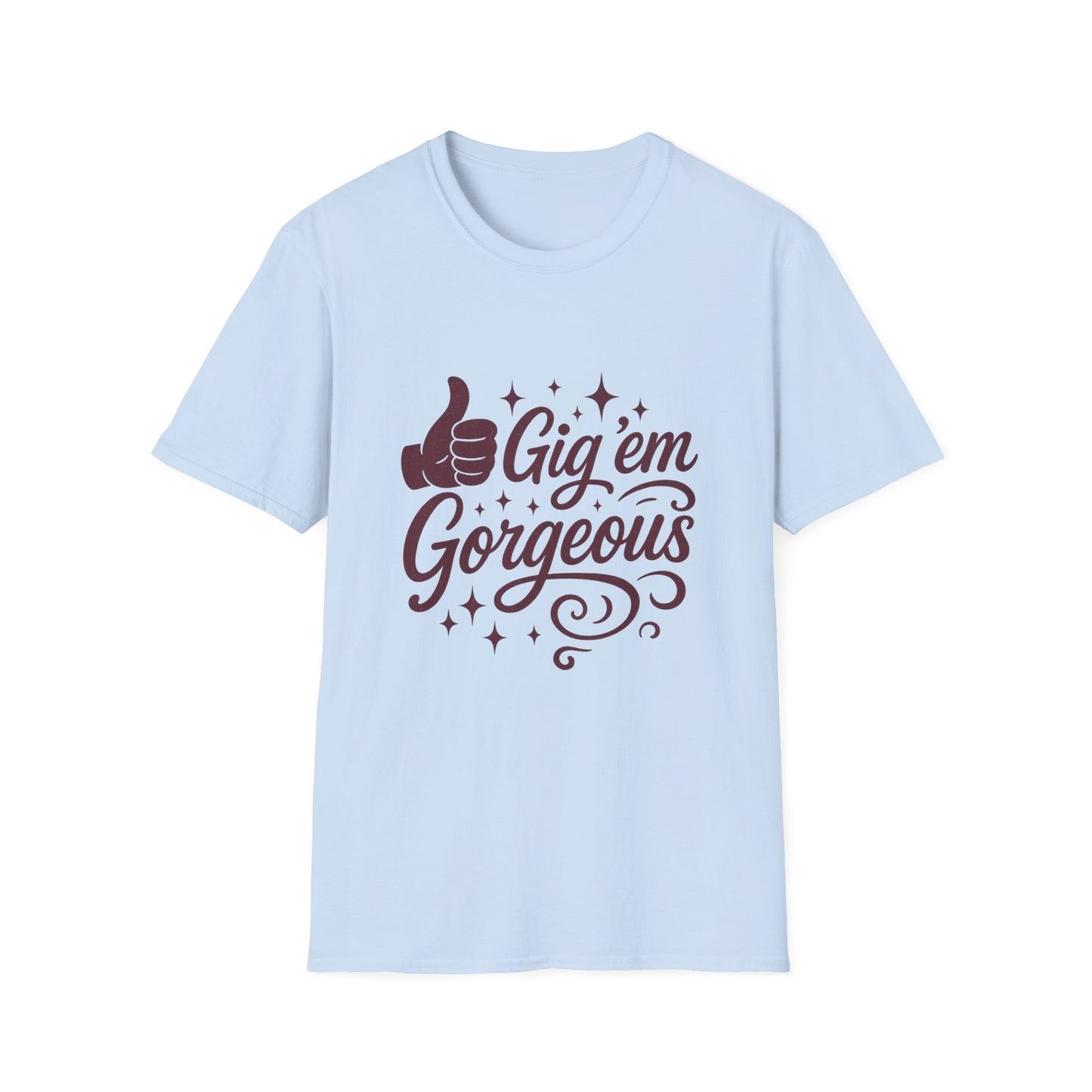 Gig 'em Gorgeous Unisex Softstyle T-Shirt Texas A&M Apparel - Sweet Baby Jeez Teez