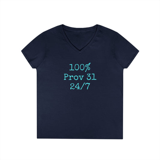 "100% Proverbs 31 24/7" Proverbs 31 Woman Christian Bible Verse V-Neck T-Shirt (Aqua)