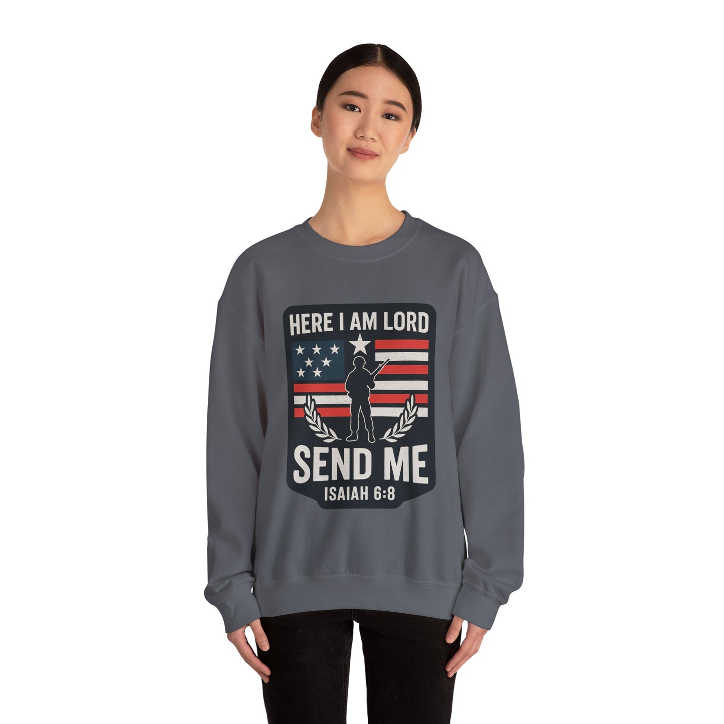 "Here I Am Lord" Isaiah 6:8 Bible Verse Christian Sweatshirt (Soldier Logo)
