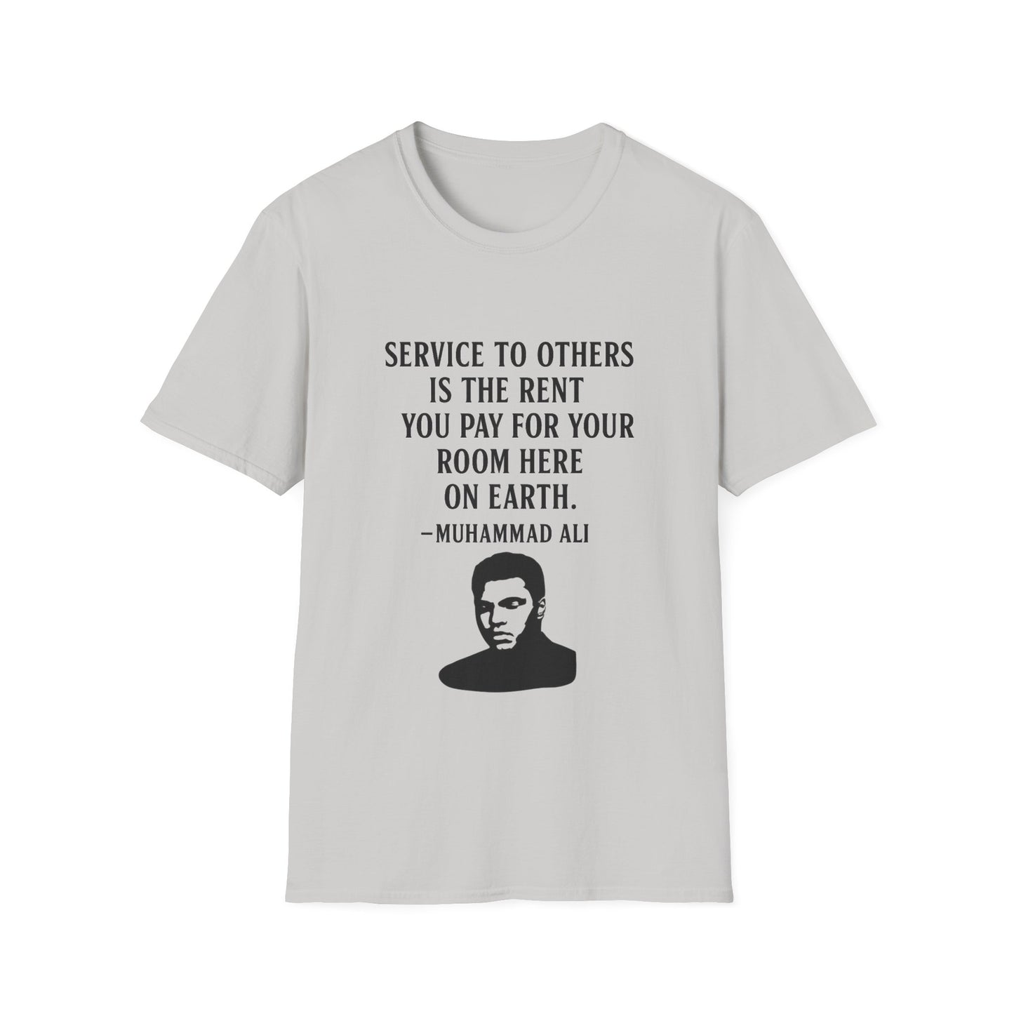"Service to Others" Ali Unisex Softstyle Tshirt (IM Logo)