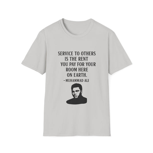 "Service to Others" Ali Unisex Softstyle Tshirt (IM Logo)