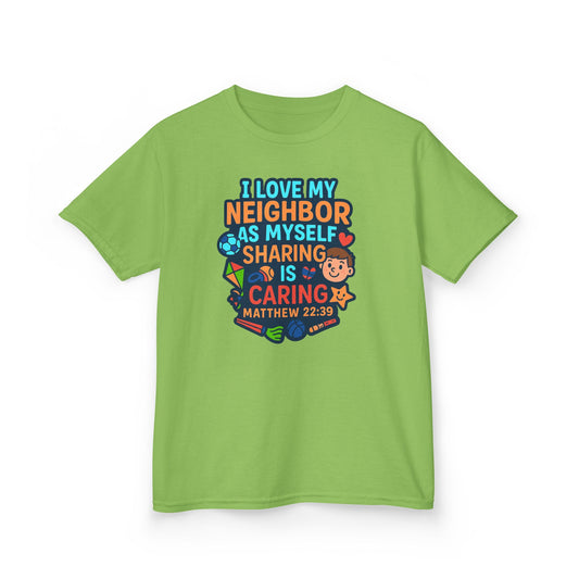 "I Love My Neighbor" Sharing is Caring Christian Boy's Bible Verse Tshirt