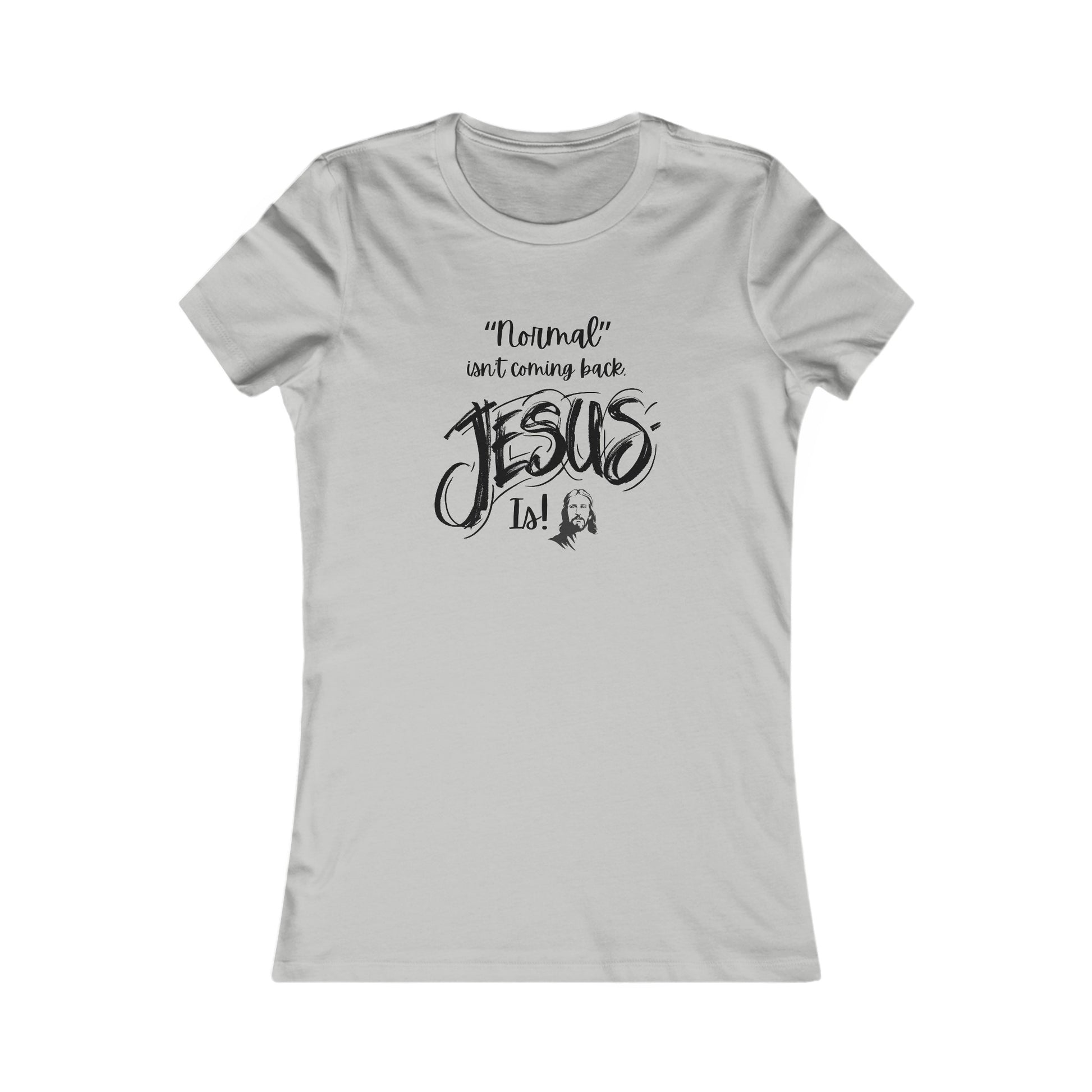 Normal isn't Coming Back Women's Fitted Tshirt (Black  Logo) - Sweet Baby Jeez Teez