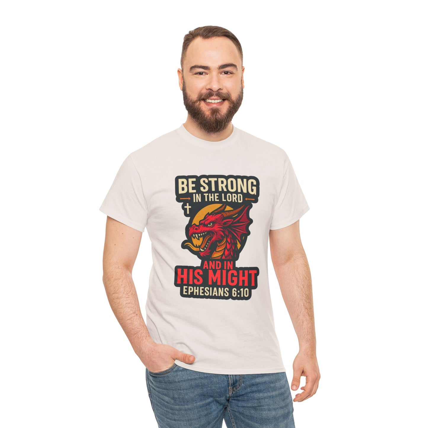 "Be Strong" Bible Verse Dragon Heavy Cotton Tshirt
