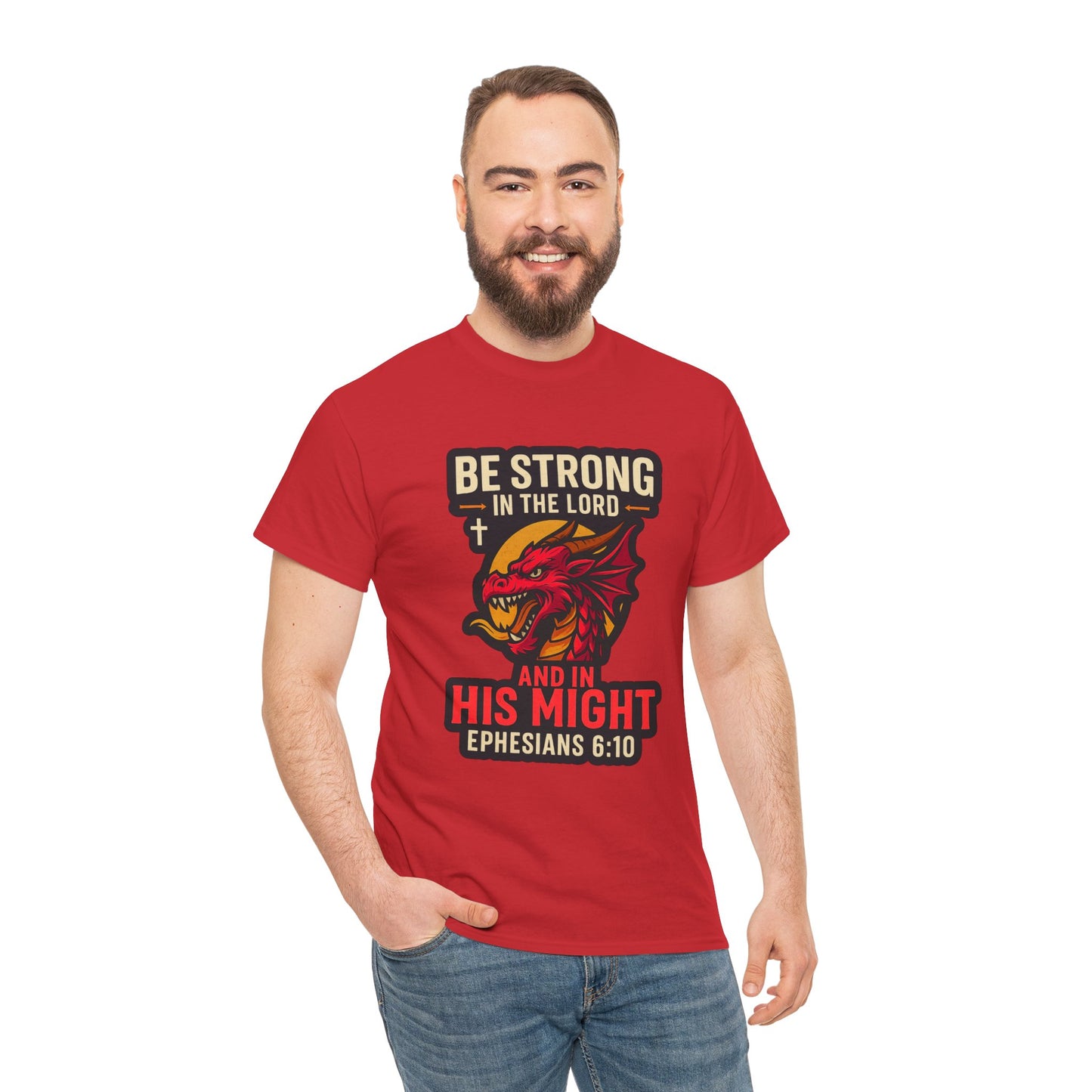 "Be Strong" Bible Verse Dragon Heavy Cotton Tshirt